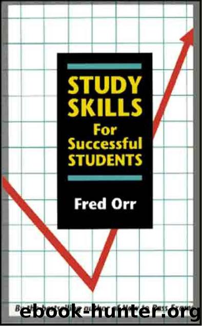 Fred Orr by Study Skills for Successful Students