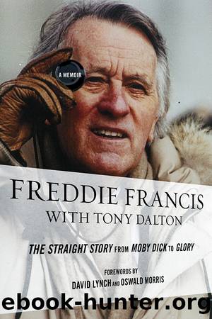 Freddie Francis by Freddie Francis & Tony Dalton