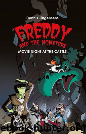 Freddy and the Monsters #2: Movie Night at the Castle by Jesper W. Lindberg