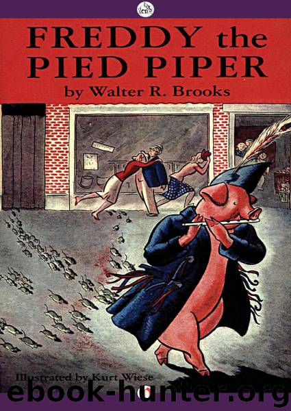 Freddy the Pied Piper by Walter R. Brooks
