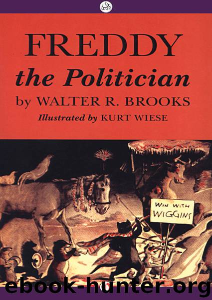 Freddy the Politician by Walter R. Brooks