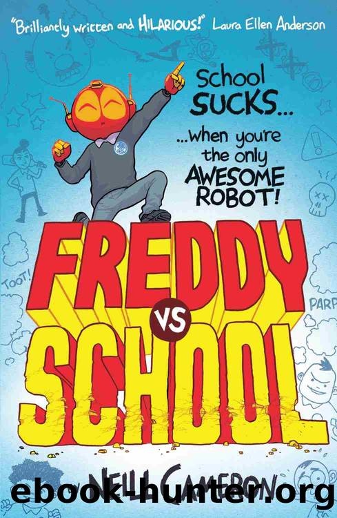 Freddy vs School by Neill Cameron