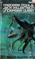 Frederik Pohl - Undersea 1 - Undersea Quest by Undersea Quest