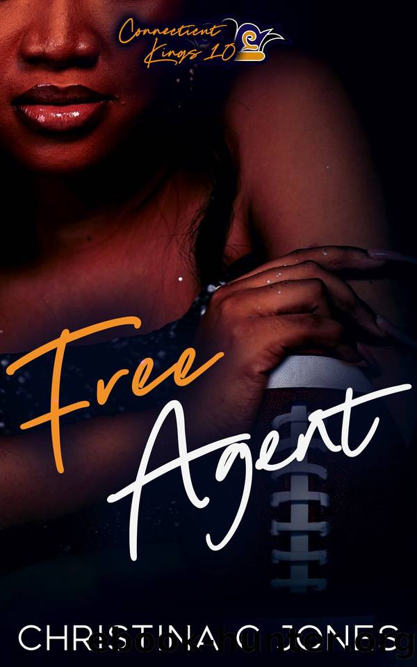 Free Agent: Connecticut Kings 10 by Christina C. Jones