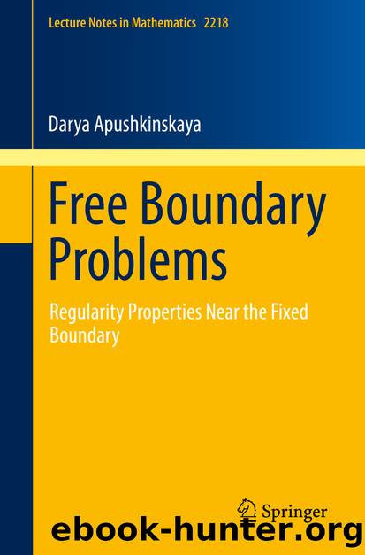 Free Boundary Problems by Darya Apushkinskaya