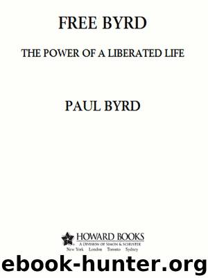 Free Byrd by Paul Byrd
