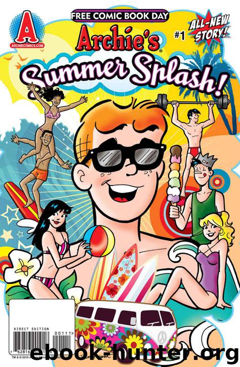 Free Comic Book Day 2010: Archie's Summer Splash (Free Comic Book Day: Archie) by Parent Dan