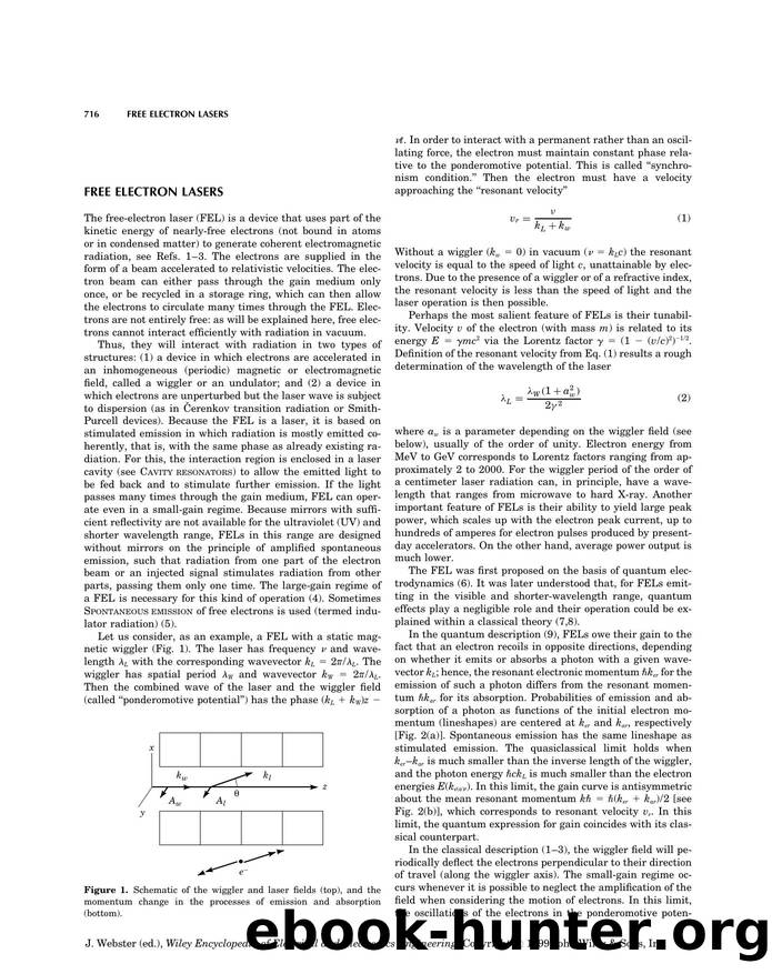 Free Electron Lasers". In: Wiley Encyclopedia of Electrical and Electronics Engineering by Unknown