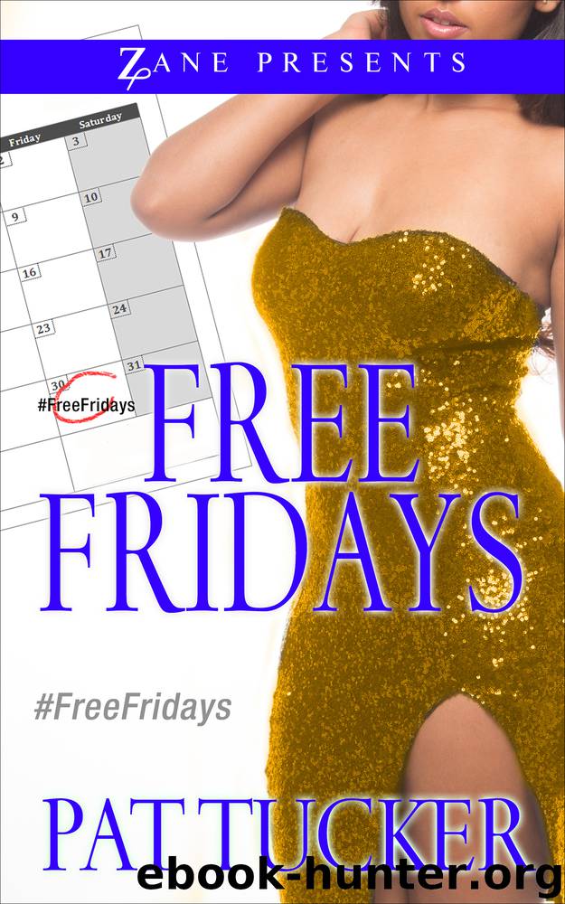 Free Fridays by Pat Tucker