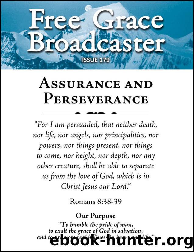 Free Grace Broadcaster Issue 179 Assurance and Perseverance by Various