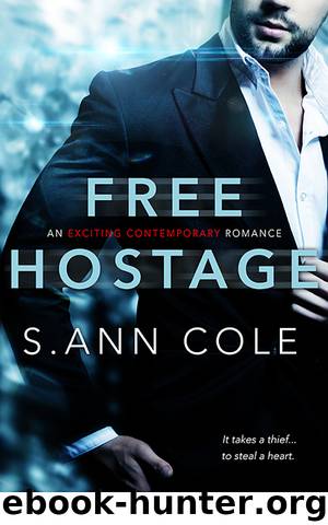 Free Hostage by S. Ann Cole