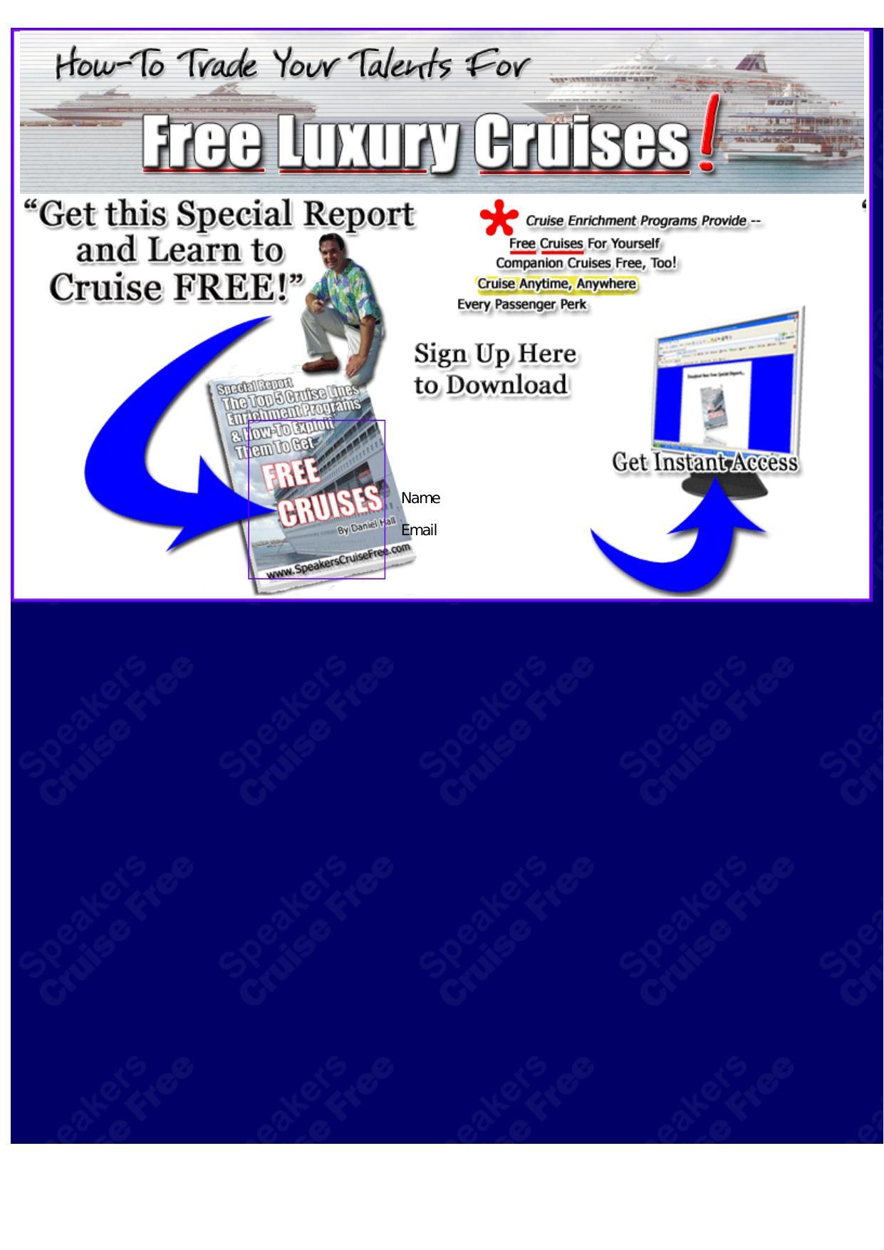 Free Luxury Cruises - New Program Shows How. by Best of Kuszter's Collection