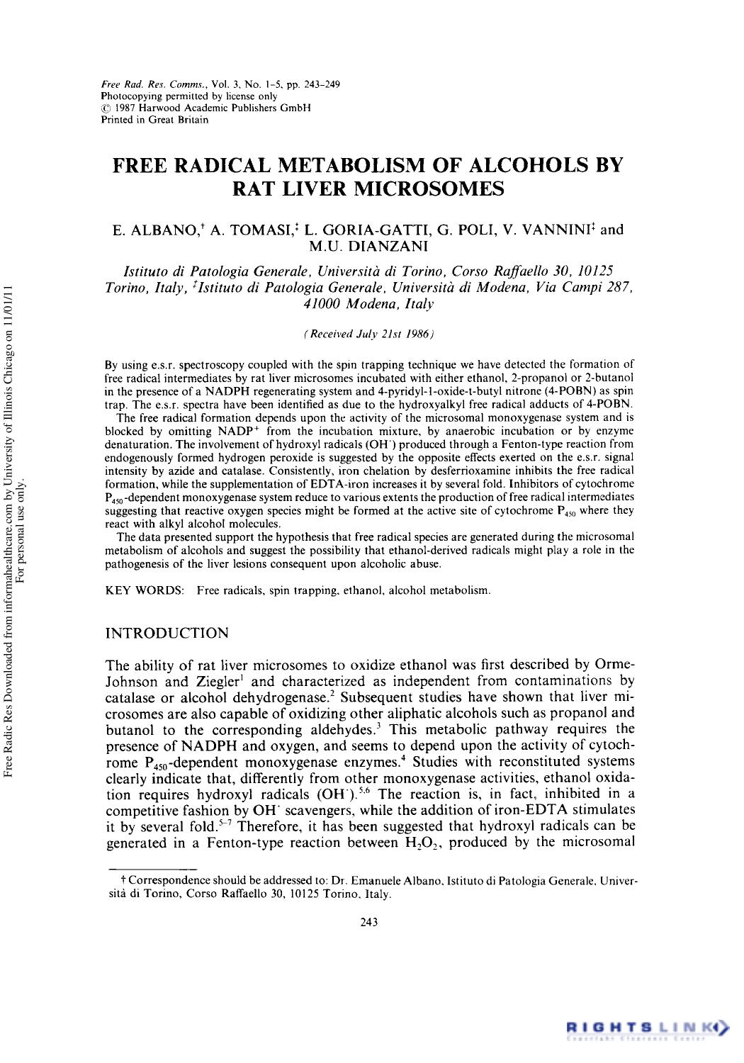 Free Radical Metabolism of Alcohols by Rat Liver Microsomes by E. Albano1† A. Tomasi1 2 L. Goria-Gatti1 G. Poli1 V. Vannini1 2 & M. U. Dianzani1