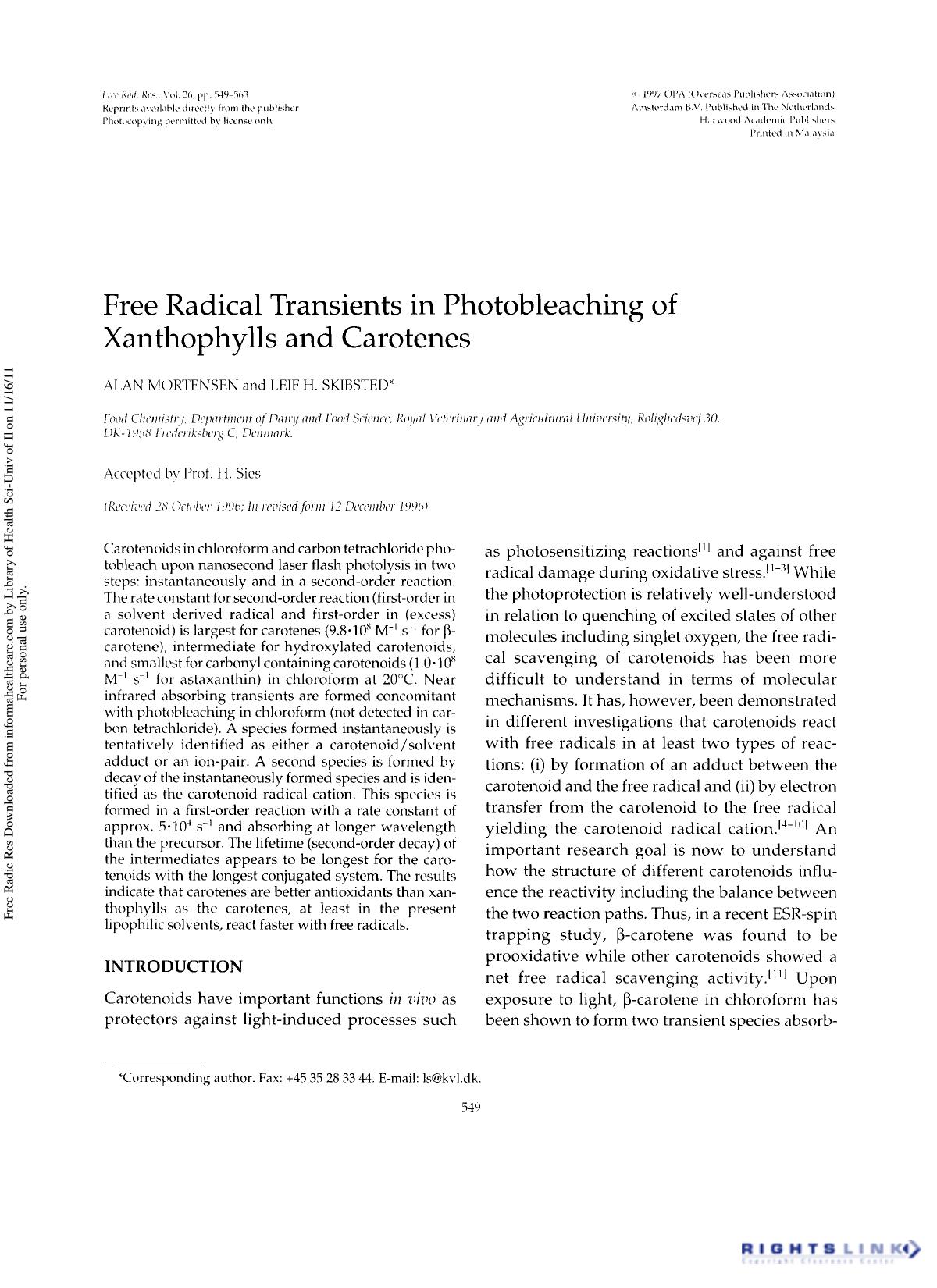 Free Radical Transients in Photobleaching of Xanthophylls and Carotenes by Alan Mortensen1 & Leif H. Skibsted1†