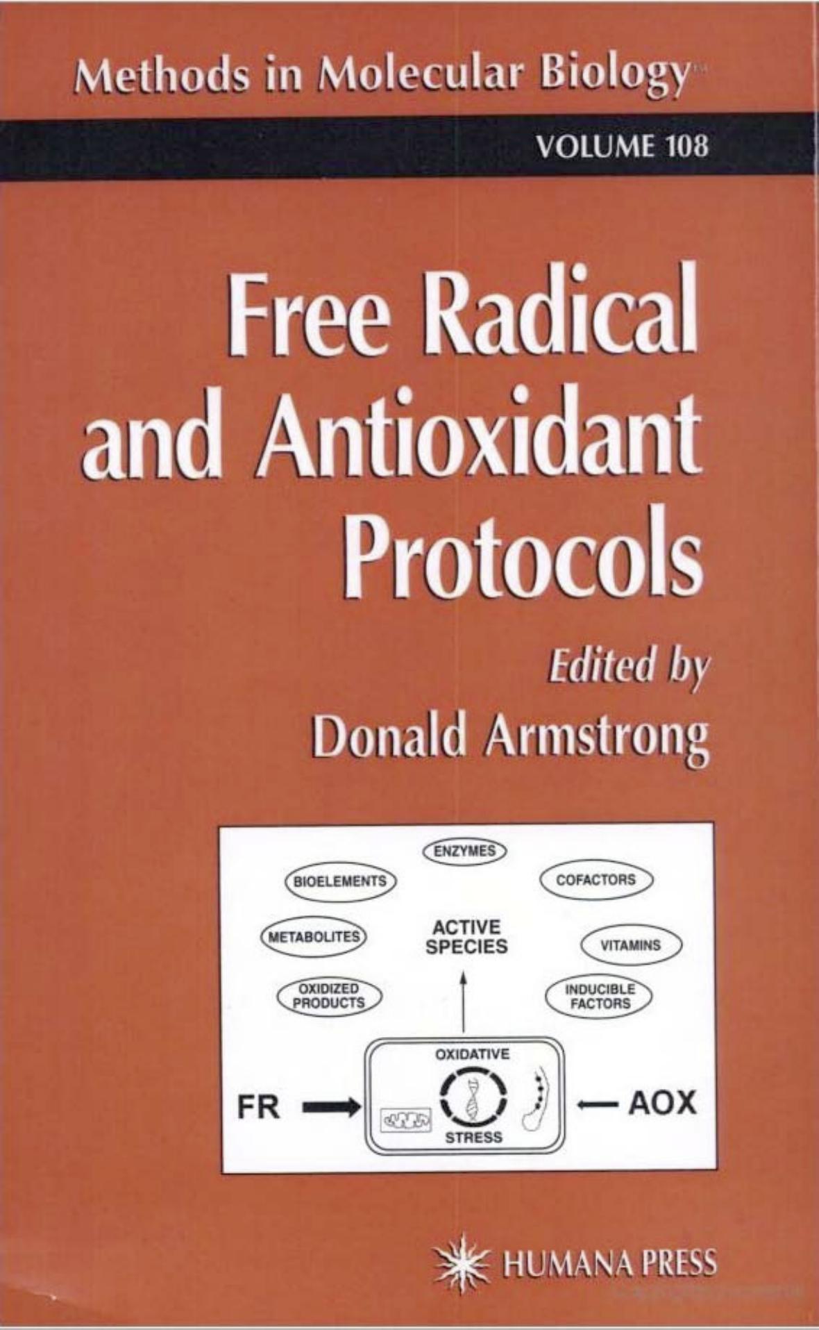 Free Radical and Antioxidant Protocols by Donald Armstrong