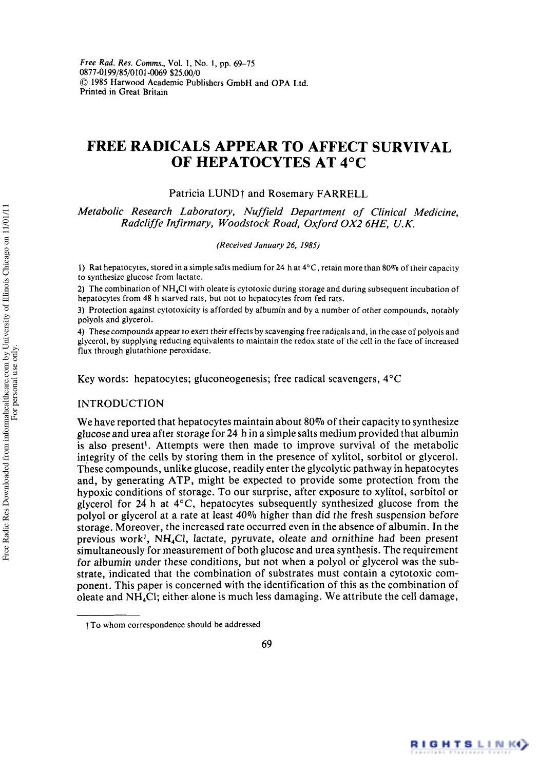 Free Radicals Appear to Affect Survival of Hepatocytes at 4Â°C by Patricia Lund1 & Rosemary Farrell1