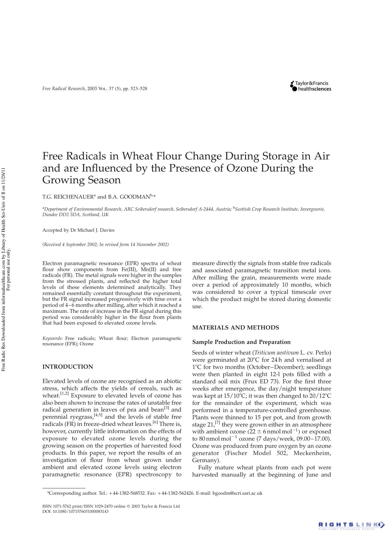 Free Radicals in Wheat Flour Change During Storage in Air and are Influenced by the Presence of Ozone During the Growing Season by T.G. Reichenauer1 & B.A. Goodman2