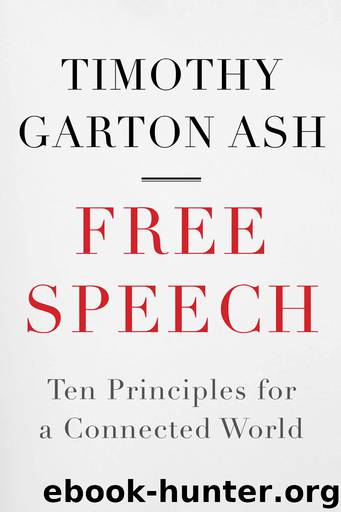Free Speech by Timothy Garton Ash