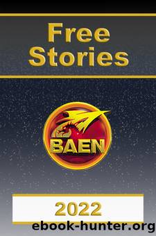 Free Stories 2022 by Baen Books