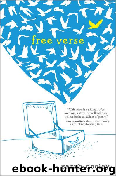 Free Verse by Sarah Dooley