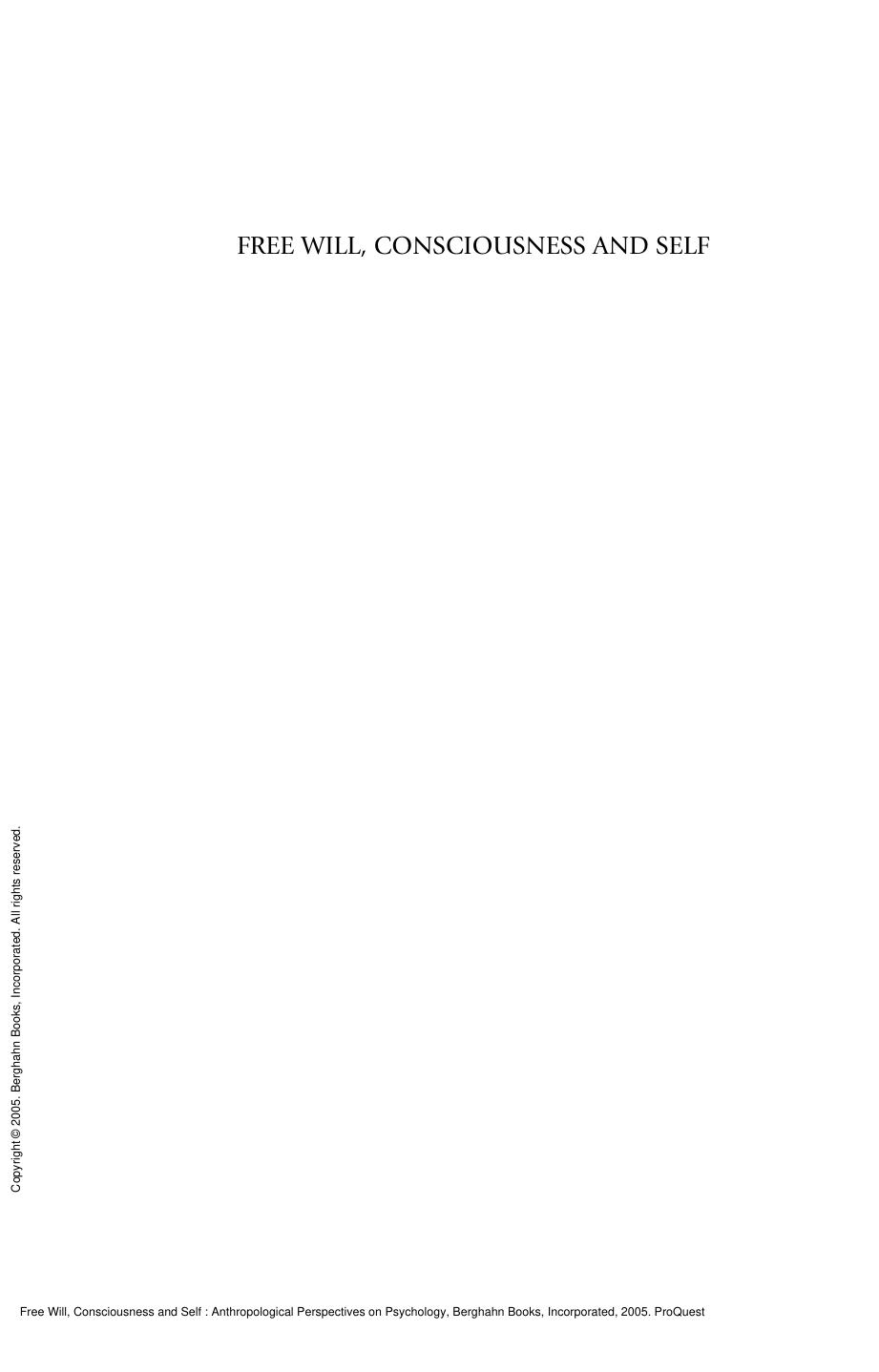 Free Will, Consciousness and Self : Anthropological Perspectives on Psychology by Preben Bertelsen