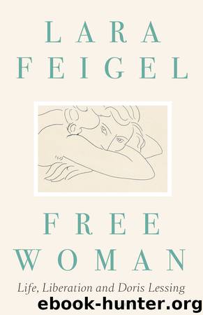 Free Woman by Lara Feigel