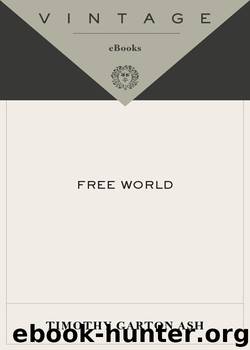 Free World by Timothy Garton Ash
