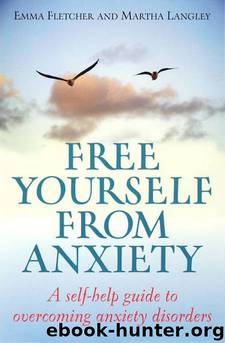 Free Yourself from Anxiety by Emma Fletcher
