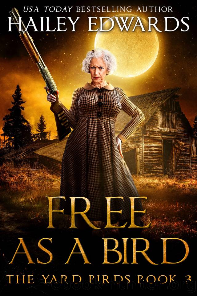 Free as a Bird by Hailey Edwards