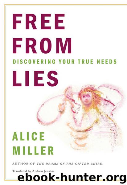 Free from Lies by Alice Miller