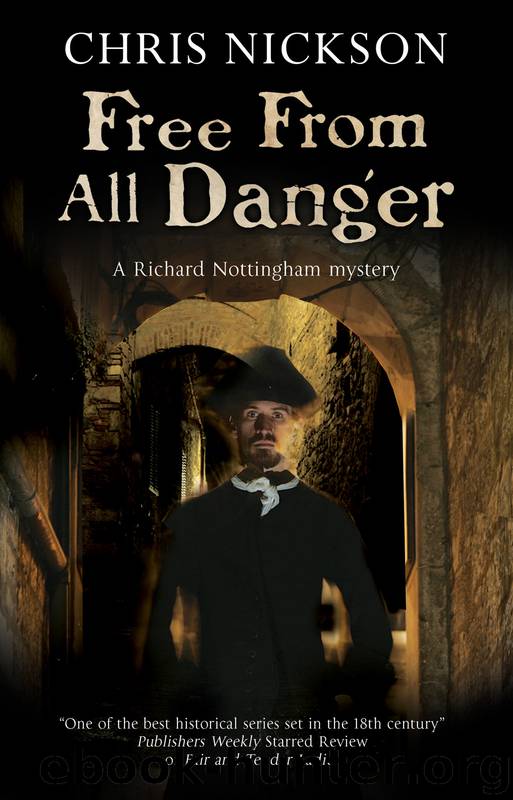 Free from all Danger by Chris Nickson
