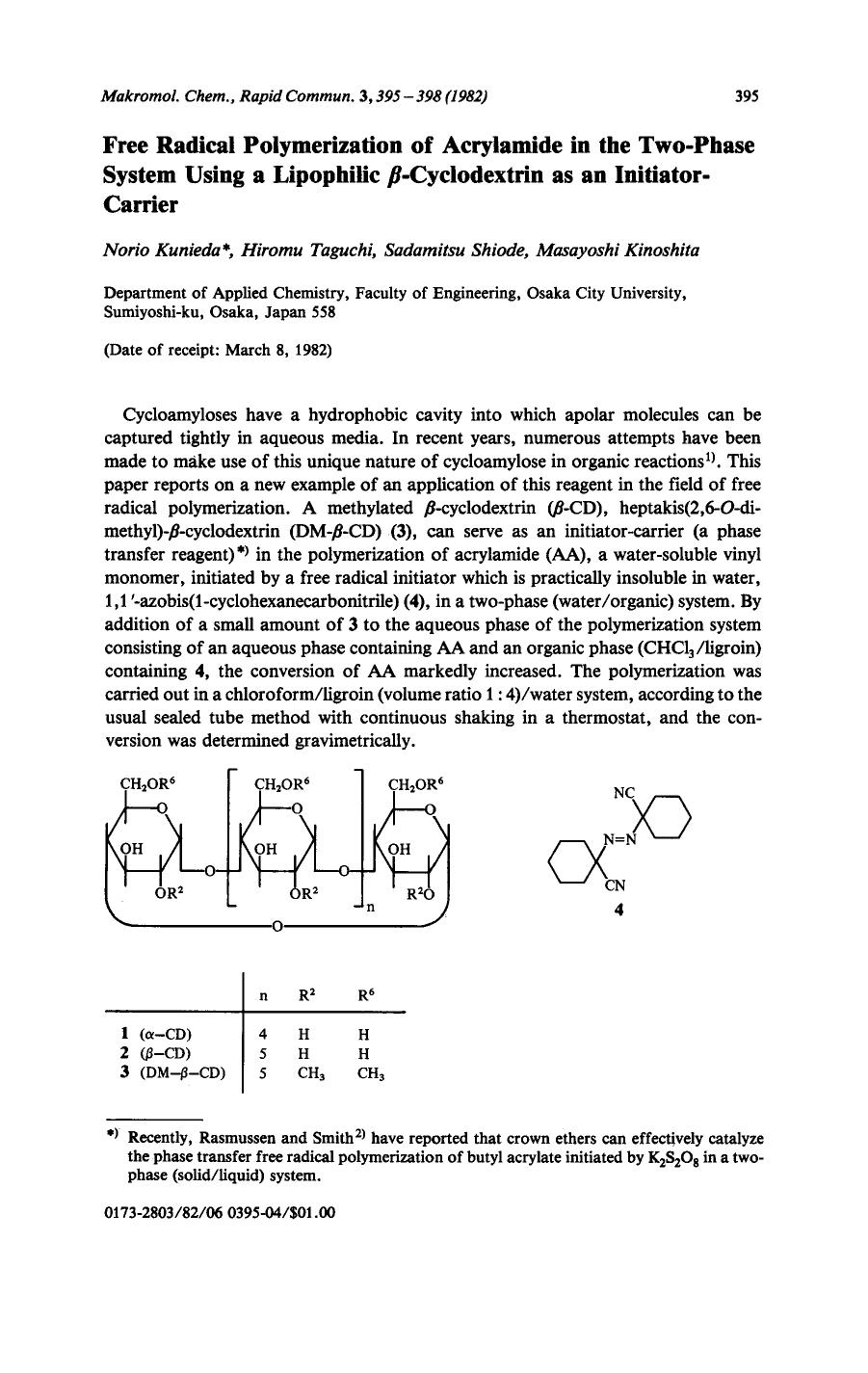 Free radical polymerization of acrylamide in the two-phase system using a lipophilic [beta]-cyclodextrin as an initiator-carrier by Unknown