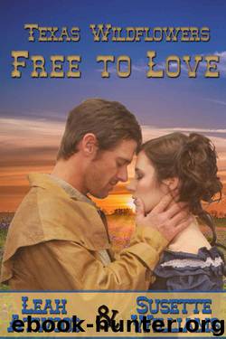 Free to Love by Leah Atwood & Susette Williams