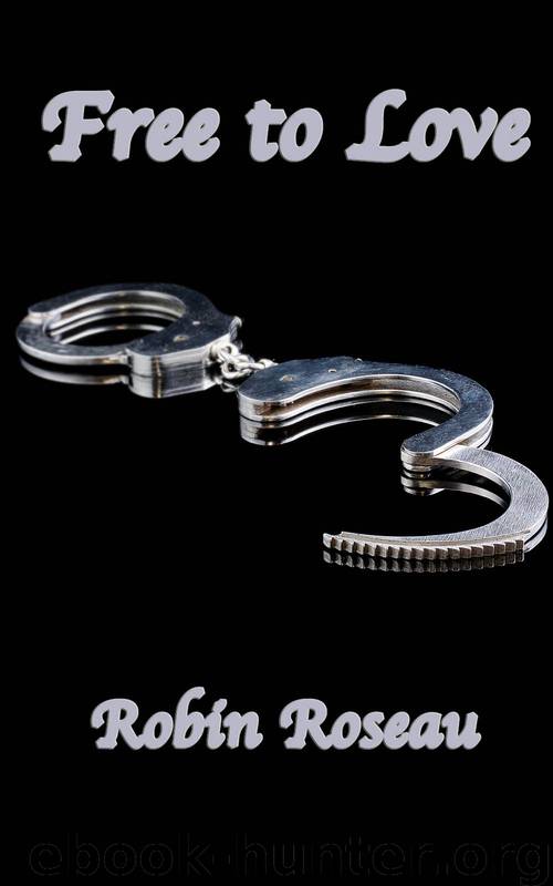 Free to Love by Roseau Robin