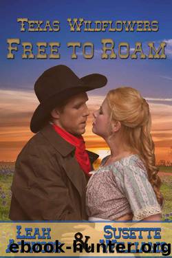 Free to Roam by Leah Atwood & Susette Williams