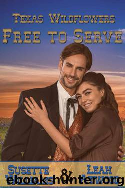 Free to Serve by Susette Williams & Leah Atwood