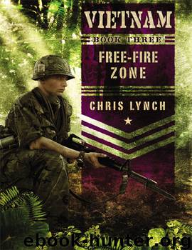 Free-Fire Zone by Chris Lynch & Chris Lynch