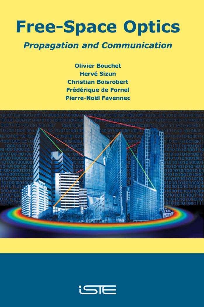 Free-Space Optics: Propagation and Communication by Samuel Seely