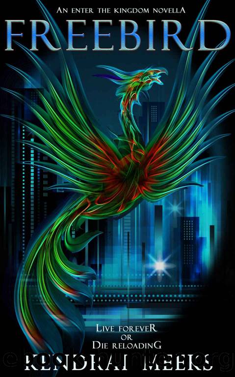Freebird by Kendrai Meeks