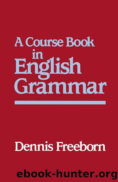 Freeborn by A Course Book in English Grammar (1987)