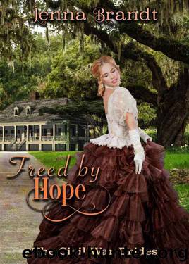 Freed by Hope by Jenna Brandt