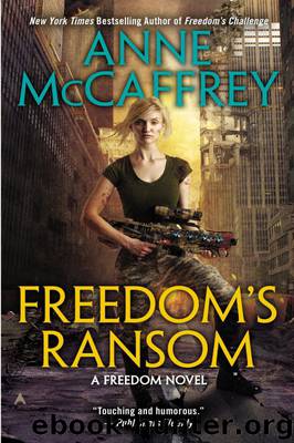 Freedom 4 - Freedom's Ransom by McCaffrey Anne