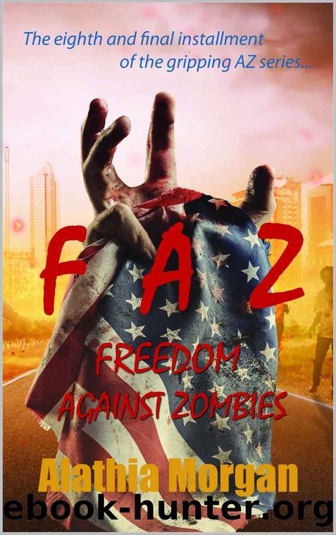 Freedom Against Zombies by Alathia Morgan