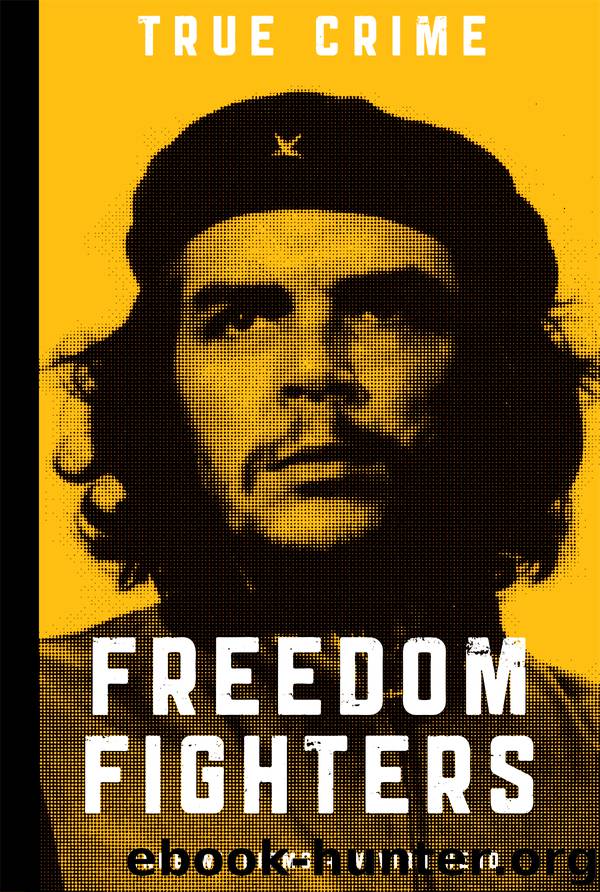 Freedom Fighters by Anne Williams & Vivan Head