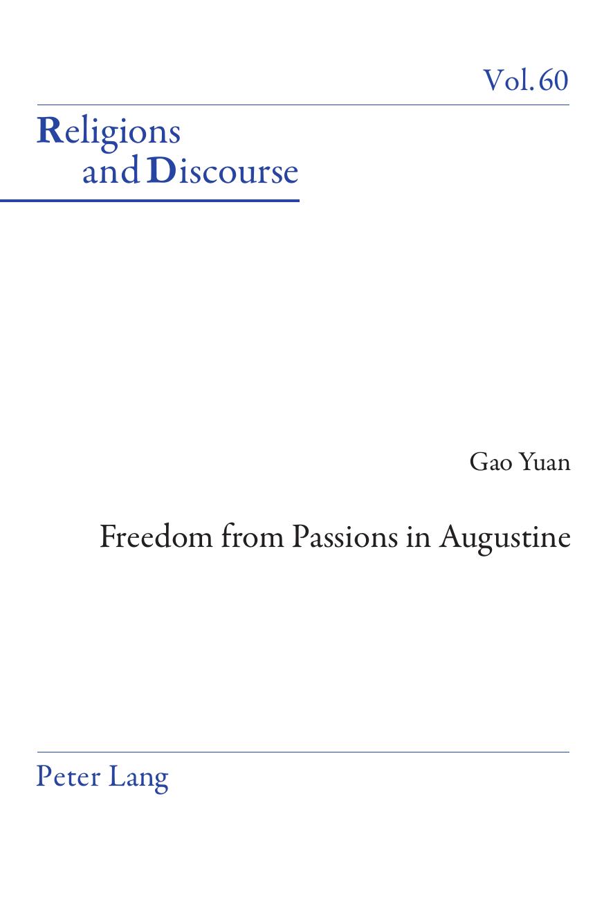 Freedom From Passions in Augustine by Yuan Gao