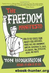 Freedom Manifesto by Tom Hodgkinson