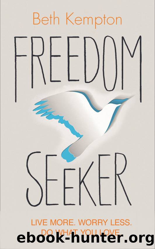 Freedom Seeker by Beth Kempton