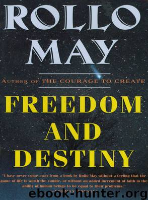 Freedom and Destiny (Norton Paperback) by May Rollo