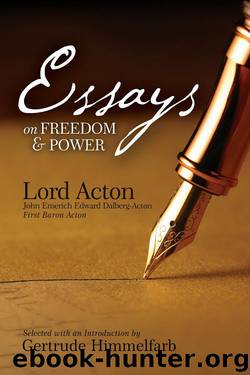 Freedom and Power by John Emerich Edward Dalberg-Acton