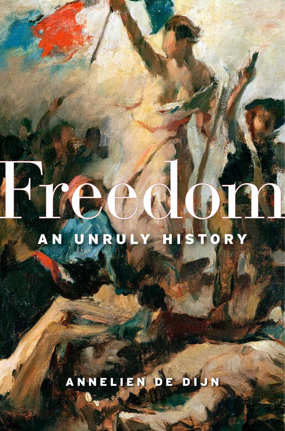 Freedom by An Unruly History